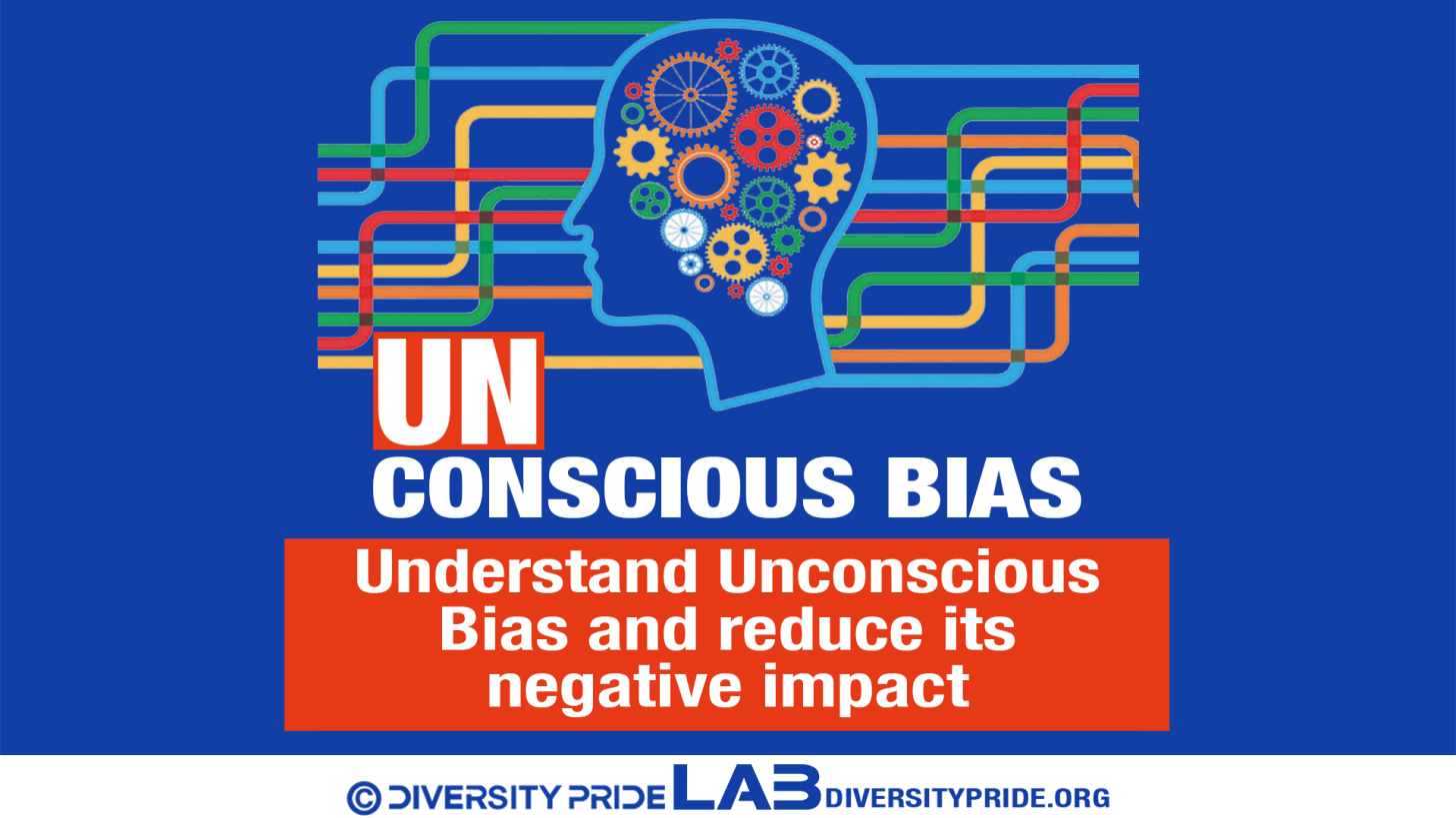 Unconscious Bias Training || Diversity Pride